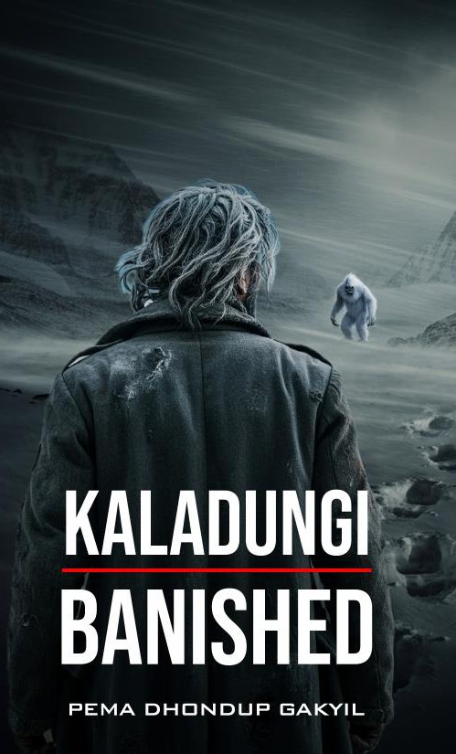 Kaladungi: Banished